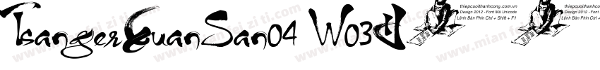 TsangerXuanSan04 W03字体转换
